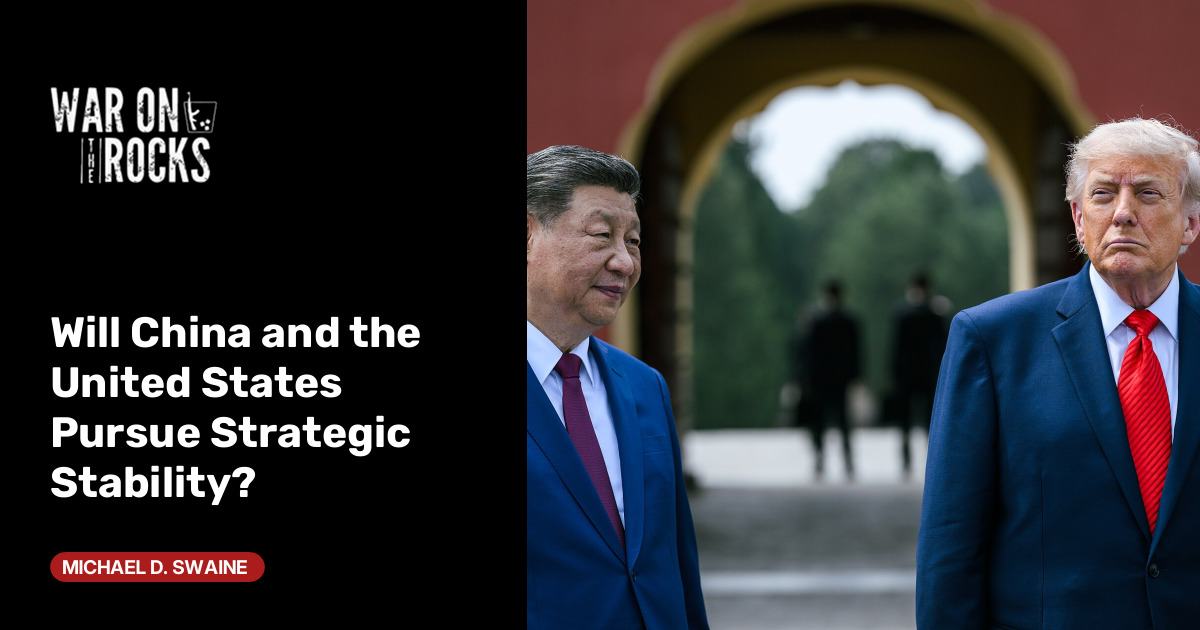 Will China and the United States Pursue Strategic Stability?