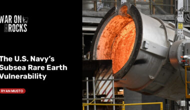 The U.S. Navy’s Subsea Rare Earth Vulnerability