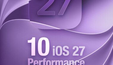10 iOS 27 Performance Improvements You'll Actually Notice