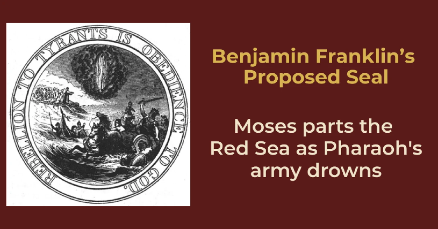 Benjamin Franklin's proposed seal. Credit: Courtesy.
