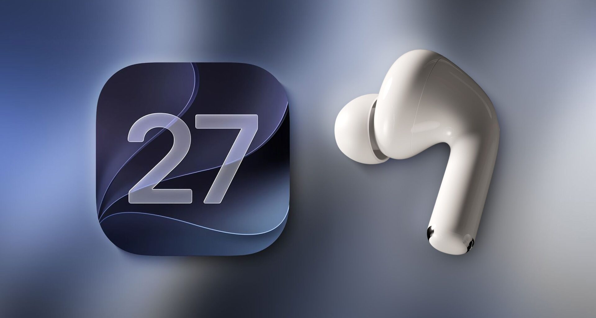iOS 27 Beta Hints at New Apple Product Such as 'AirPods Ultra'