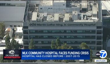 Martin Luther King Jr. Community Hospital, vital to Willowbrook community, could shut down again due to Medicaid cuts