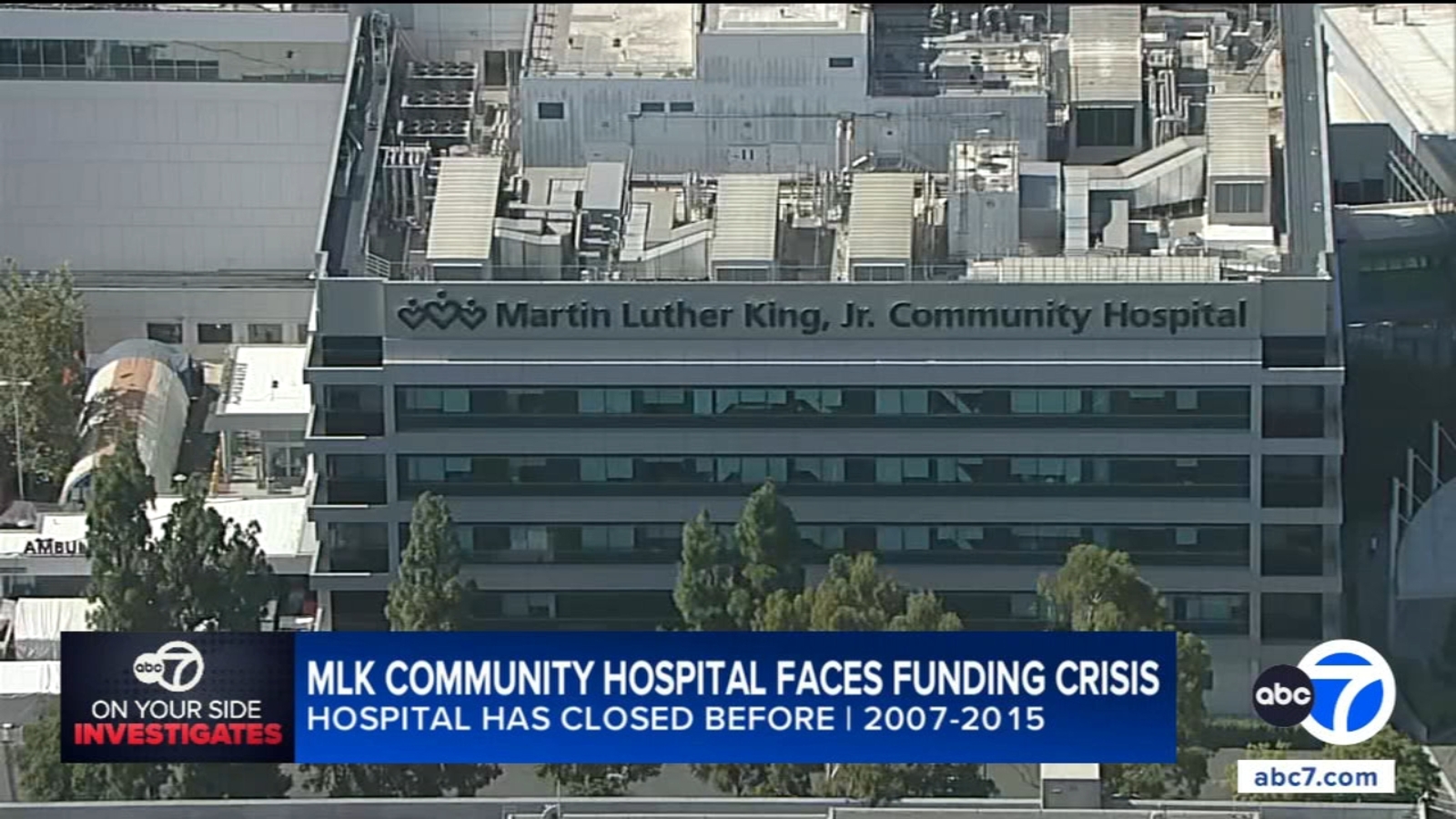 Martin Luther King Jr. Community Hospital, vital to Willowbrook community, could shut down again due to Medicaid cuts
