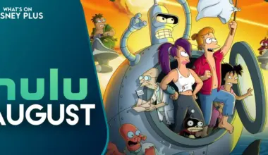 What's Coming To Hulu & Hulu On Disney+ In August 2026