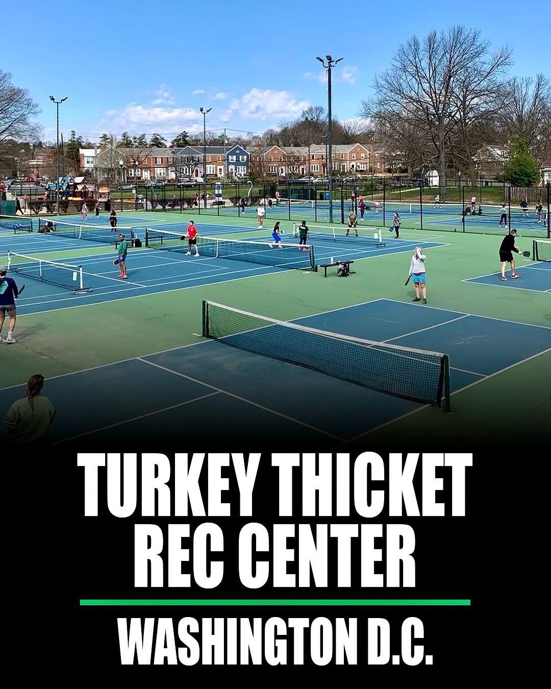 Turkey Ticket Rec Center pickleball courts in Washington, D.C.