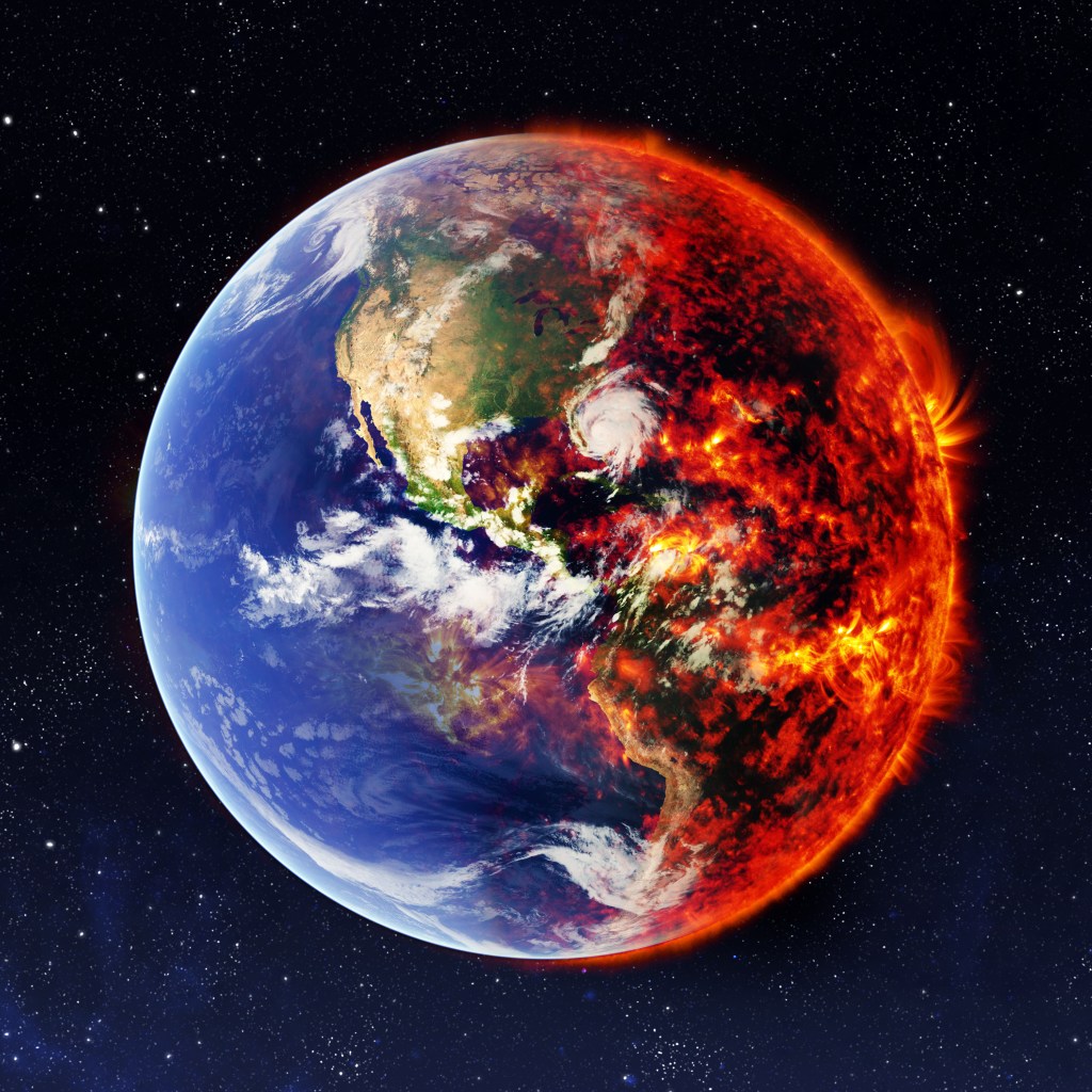 Earth on fire.