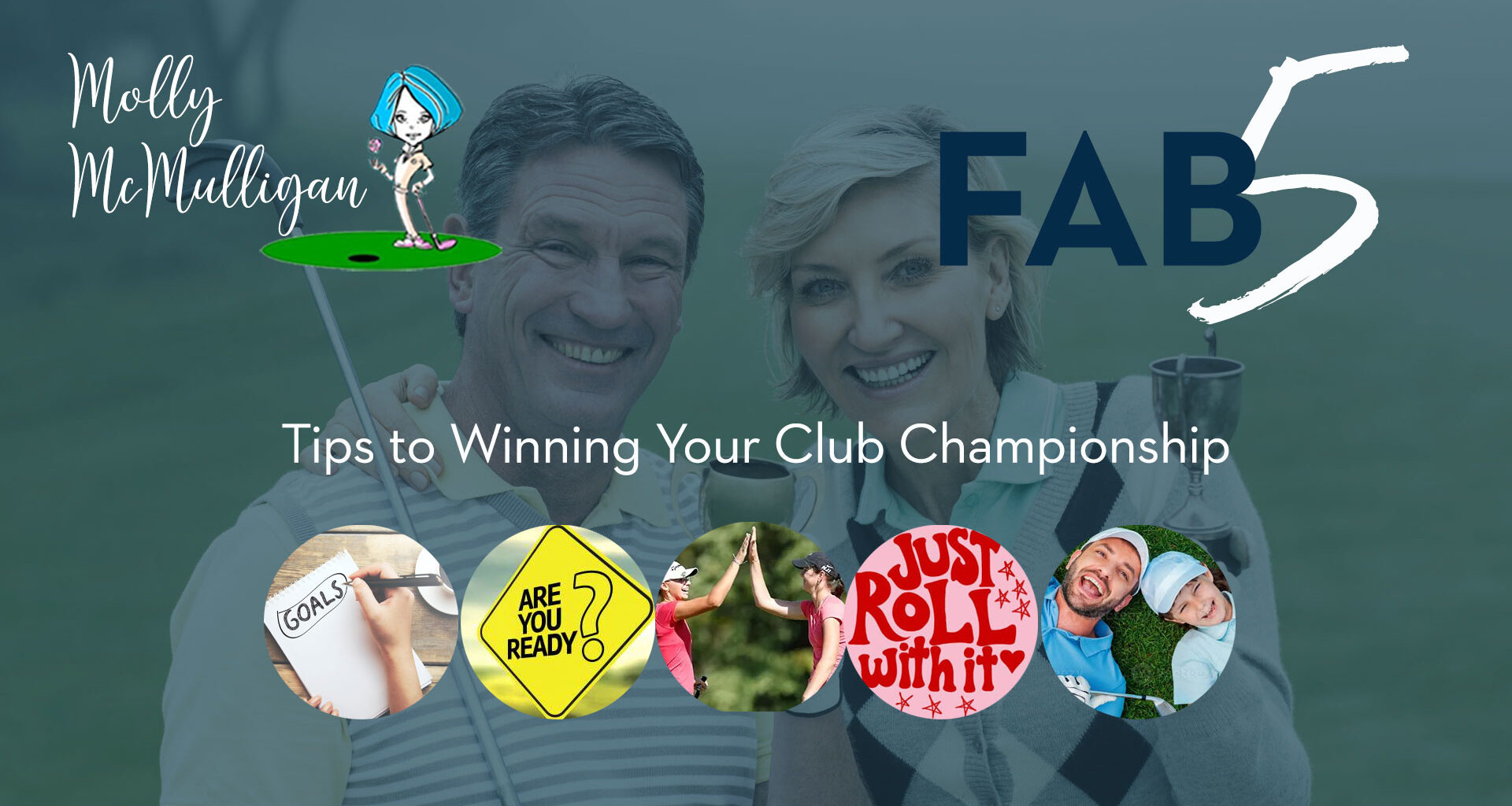 FAB 5: Winning your Club Championship
