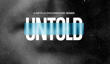 Untold’ returning to Netflix with three new installments