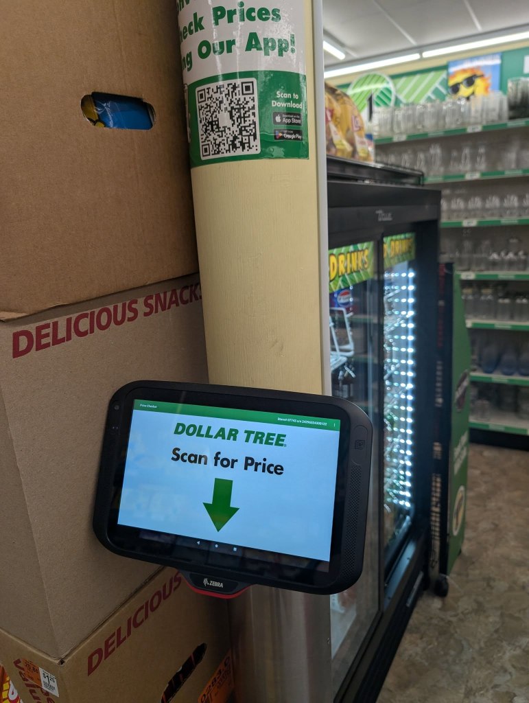 A Dollar Tree price scanner shows "Scan for Price" with a down arrow, next to a sign for "Check Prices Using Our App!"