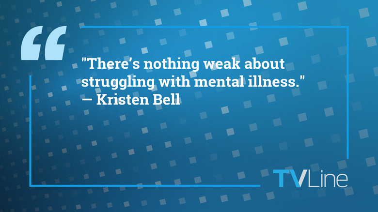 Kristen Bell quote about mental illness
