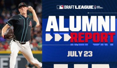 MLB Draft League Alumni Report - July 23