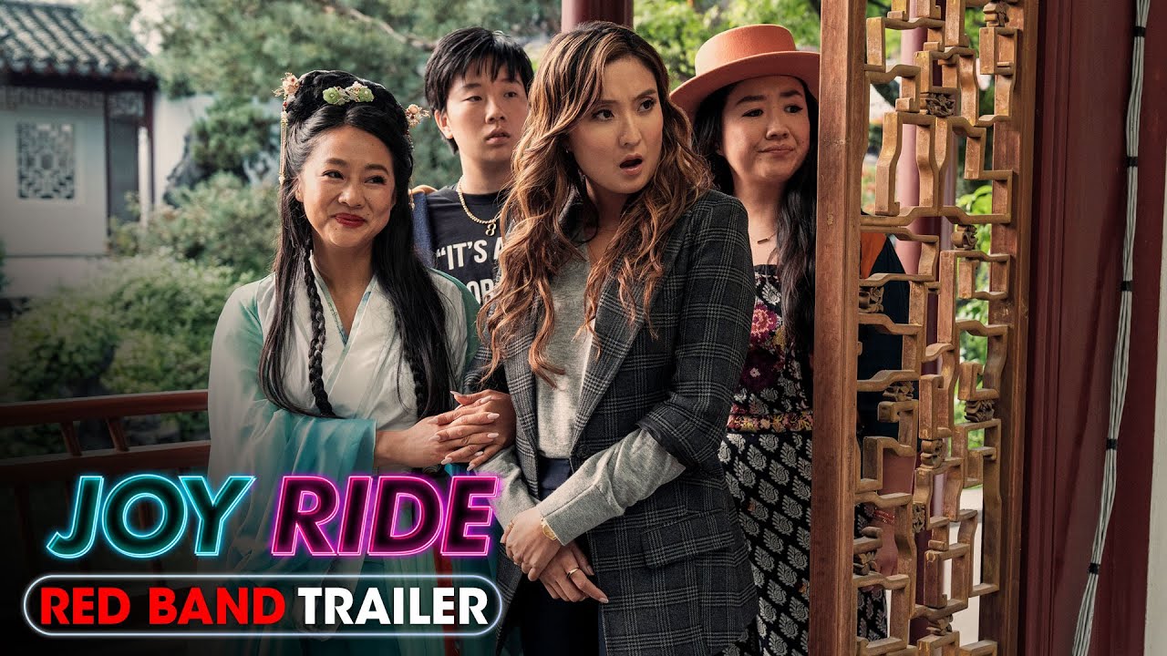 Joy Ride (2023) Official Red Band Trailer - Ashley Park, Sherry Cola, Stephanie Hsu, Sabrina Wu - YouTube