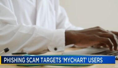 Scam targets MyChart patients | Lehigh Valley Regional News