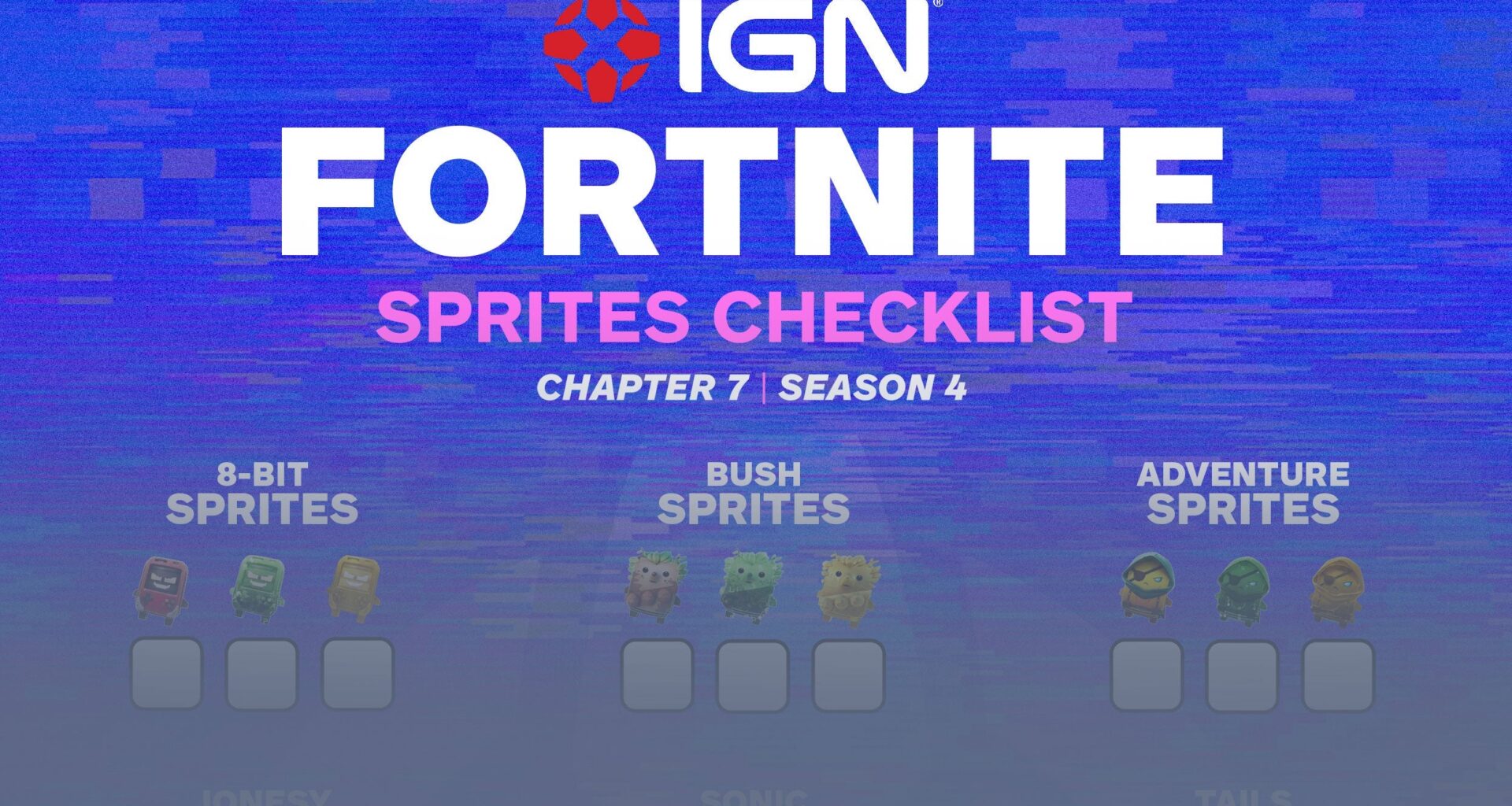 Sprites Checklist and Guide (Chapter 7 Season 4) - All Variants List - Fortnite Guide
