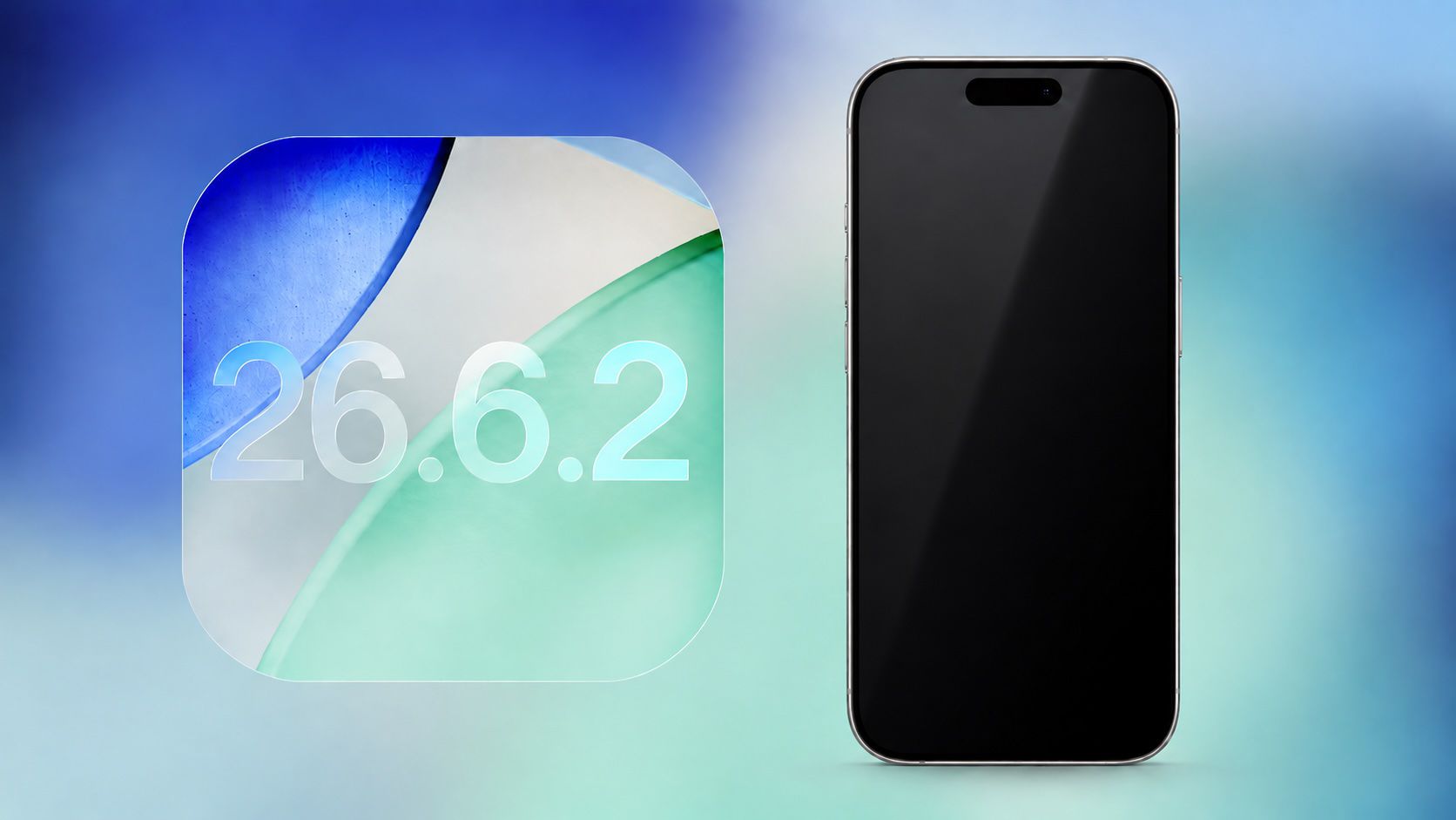 Apple Releases iOS 26.6.2 - MacRumors