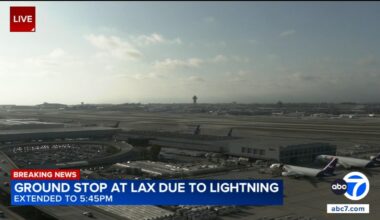 LAX flights grounded: FAA issues temporary ground stop at Los Angeles International Airport due to thunderstorms
