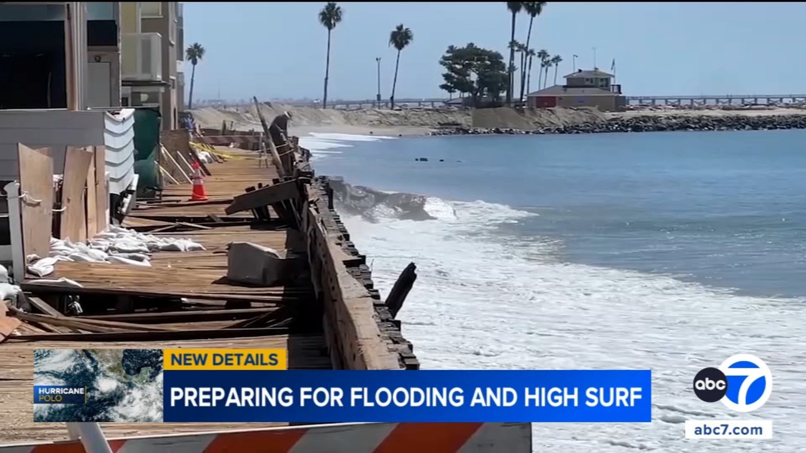 Long Beach ramps up storm preps as Hurricane Polo threatens more damage, raises coastal flooding concerns