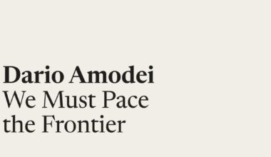 Dario Amodei — We Must Pace the Frontier