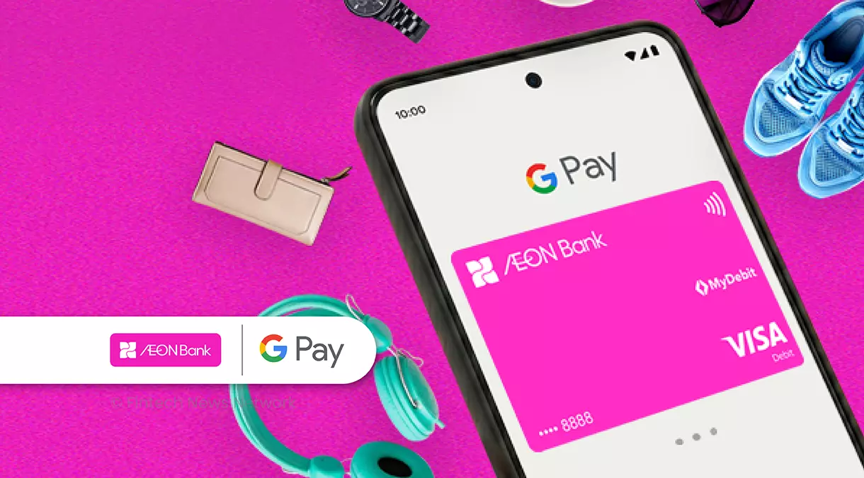 AEON Bank Users Can Now Pay With Google Pay