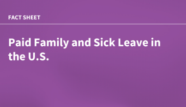 Paid Family and Sick Leave in the U.S.