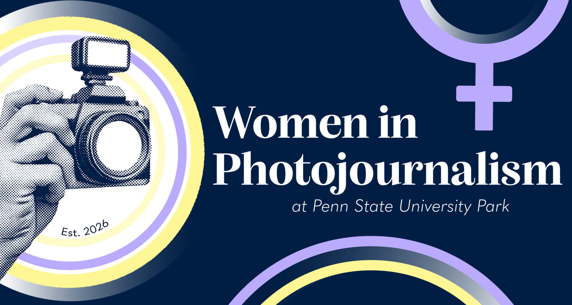 New Penn State Women In Photojournalism Club Aims To Create Space For Connection & Mentorship