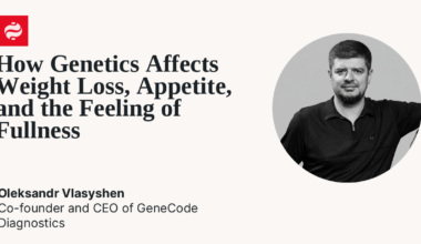 How Genetics Affects Weight: The FTO Gene, the Microbiome, and the Truth About DNA Diets: Oleksandr Vlasyshen | Ukrainian News