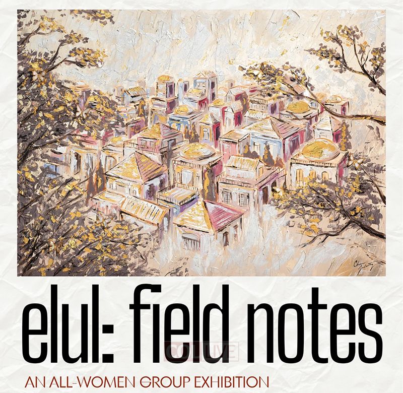 Maor Art Gallery to Open 'Elul: Field Notes' Featuring Women Artists