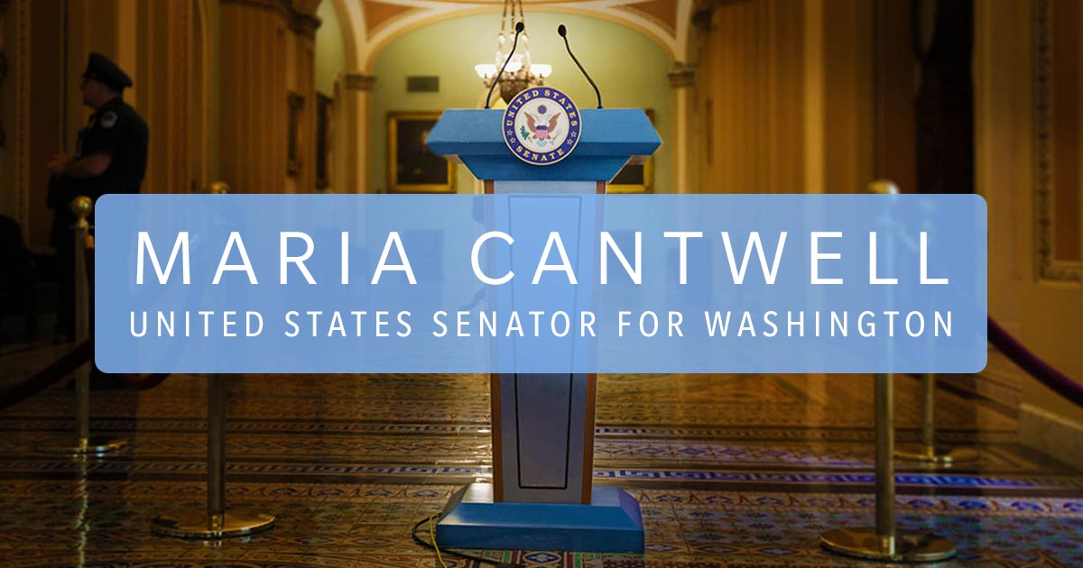 Press Releases | News | U.S. Senator Maria Cantwell of Washington