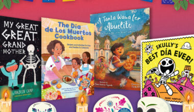 Four Delightful Children’s Books About Día de los Muertos/Day of the Dead