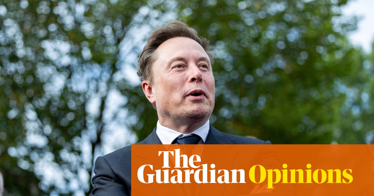 Elon Musk says he has ‘cyber psychosis’. Do you too? | Arwa Mahdawi
