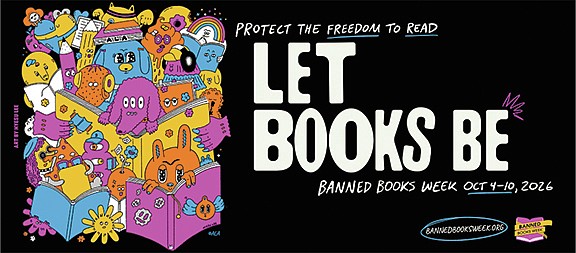 EDITORIAL : Banned Books Week: Celebrate the freedom to read and the power of the written word