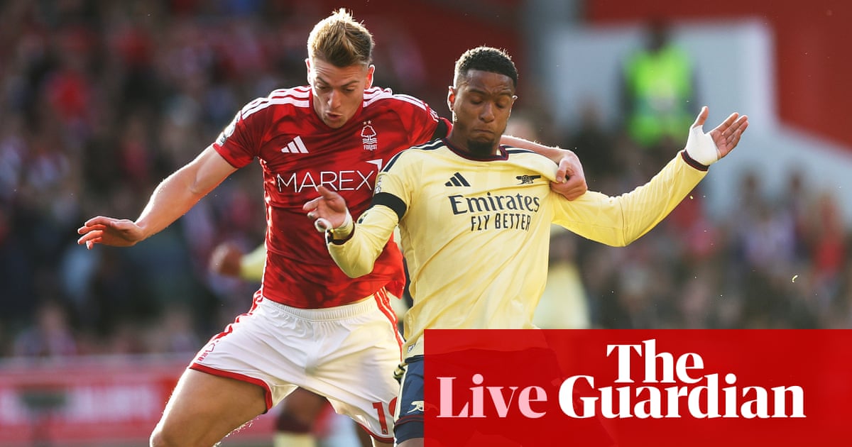 Nottingham Forest v Arsenal: Premier League – live | Premier League