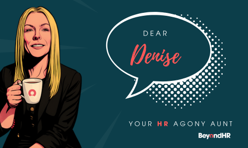 Dear Denise – Your HR Agony Aunt | Edition 12: Employment Rights Act – Third Party Harassment Changes