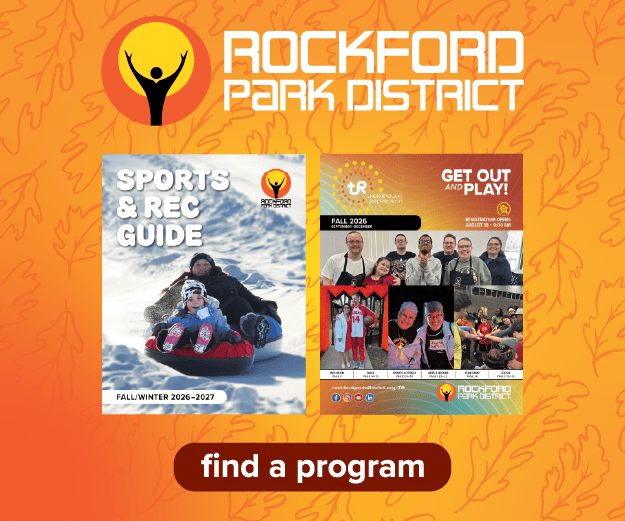 Rockford Park District banner with two program posters (Sports & Rec Guide and Get Out and Play) and a rounded "find a program" button.