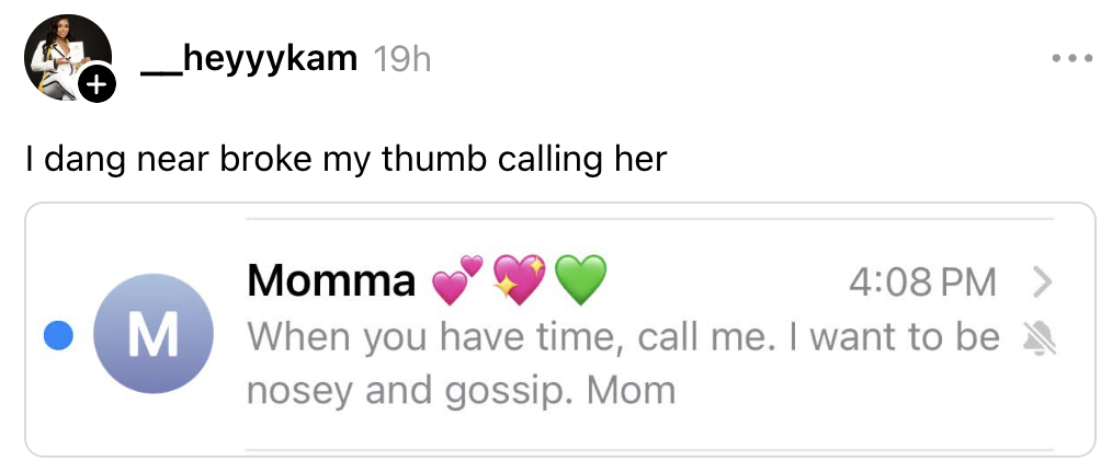 Text conversation shows a message from "Momma" asking to call when free to gossip. Comment above jokes about calling quickly