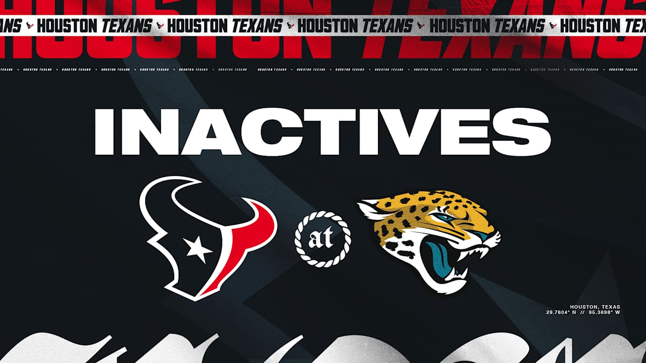 Texans Inactives: Week 6 at Jacksonville Jaguars