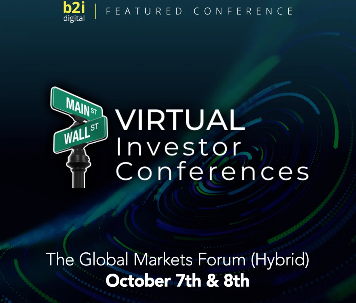Companies Listed Worldwide Present Live and Meet Investors at The Global Markets Forum (Hybrid), October 7 and 8