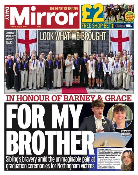 The headline on the front page of the Daily Mirror reads: "For my brother".