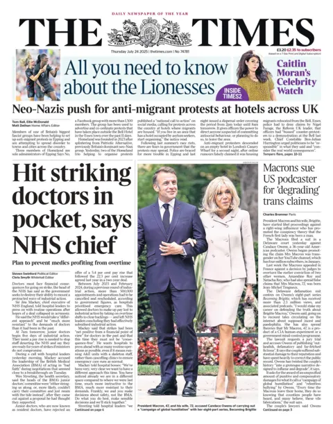 The headline on the front page of the Times reads: "Hit striking doctors in pocket, says NHS chief". 