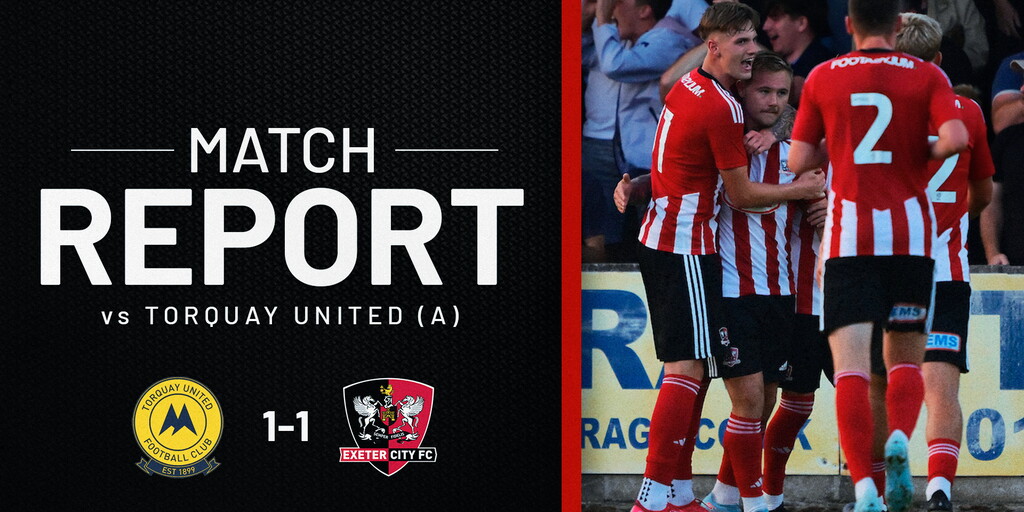 Match Report: Torquay United 1 Exeter City 1
