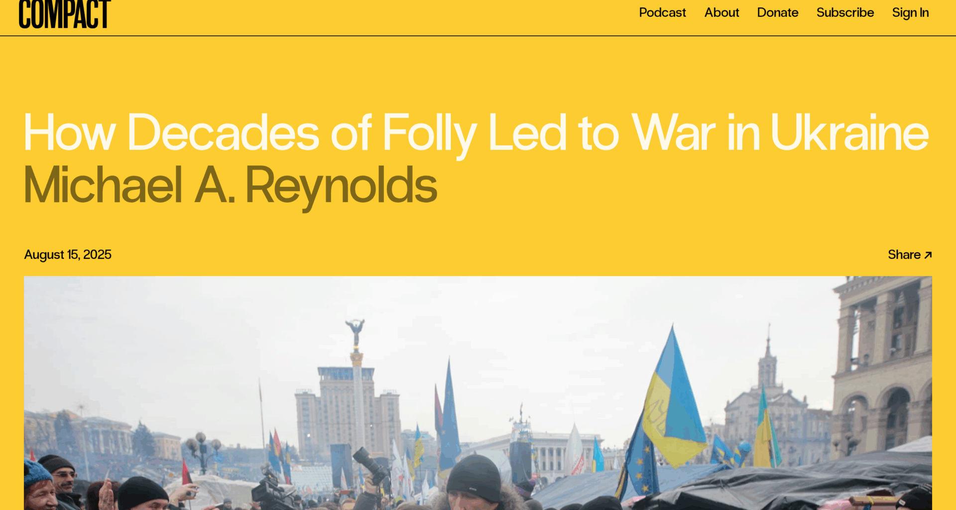 How Decades of Folly Led to War in Ukraine