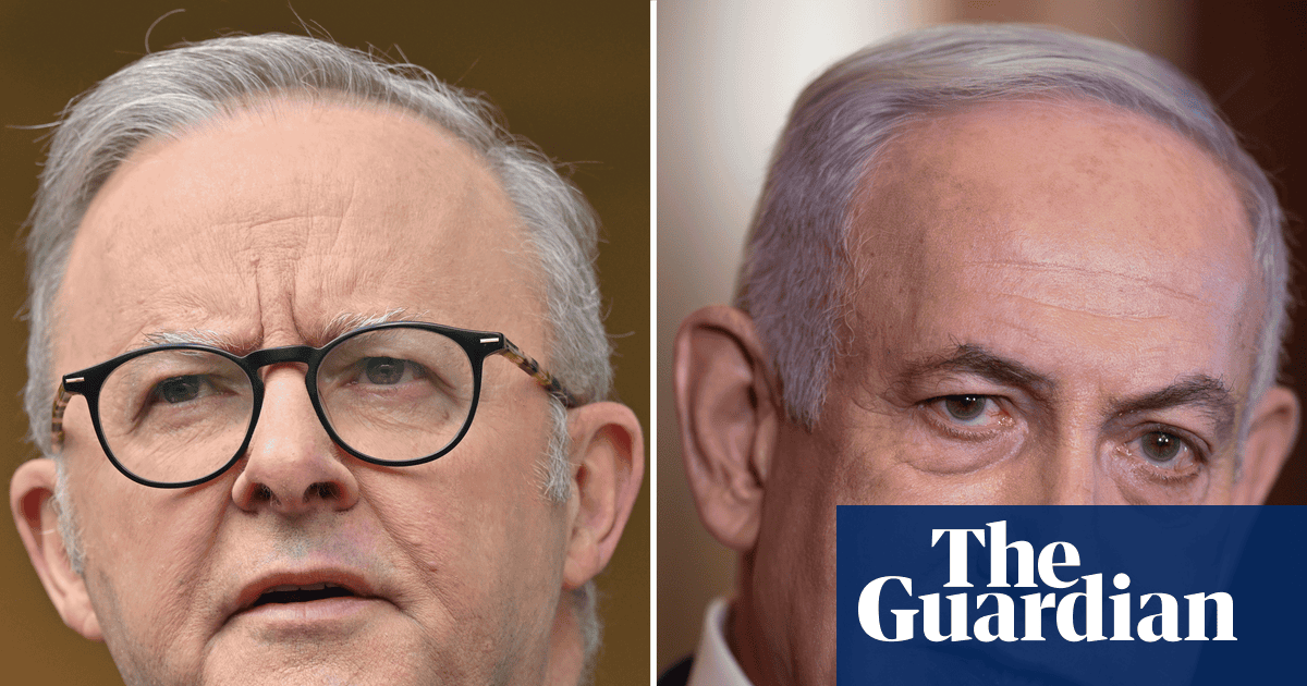 Netanyahu says Albanese’s record ‘forever tarnished by weakness’ after Australian Jewish group urges calm | Australian foreign policy