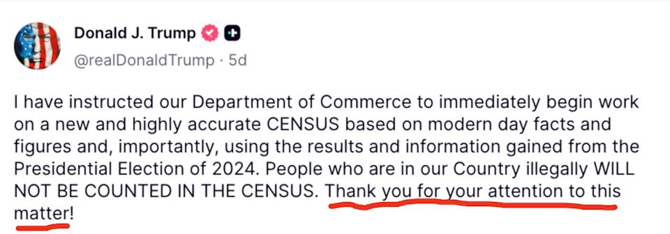 Post attributed to Donald J. Trump discussing plans for a new census based on modern data, excluding undocumented immigrants