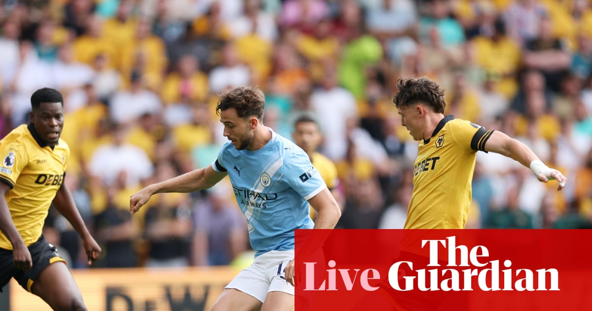Wolves v Manchester City: Premier League – live | Premier League