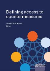 Defining access to countermeasures: landscape report 2024