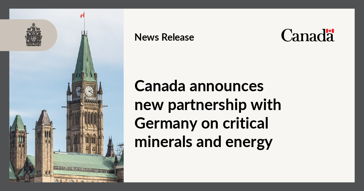 Canada announces new partnership with Germany on critical minerals and energy