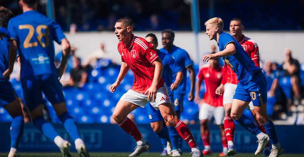 More valuable pre-season minutes for Forest against Blues - Nottingham Forest FC