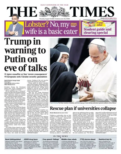 The headline on the front page of the Times reads: "Trump in warning to Putin on eve of talks"