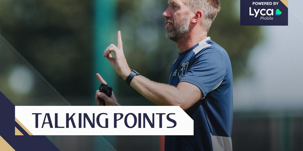 Talking Points | Potter on a productive pre-season, delight at being back and stopping Sunderland