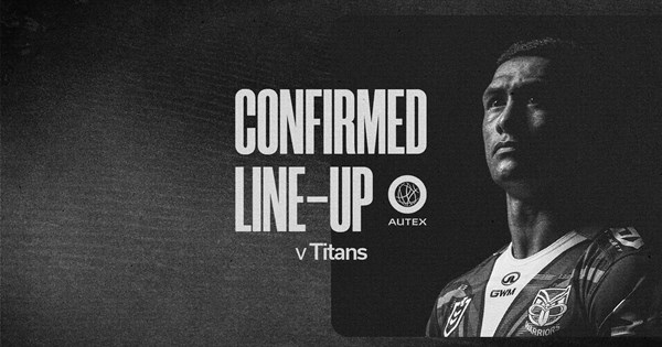 NRL Confirmed Lineup: Tanner Stowers-Smith starts